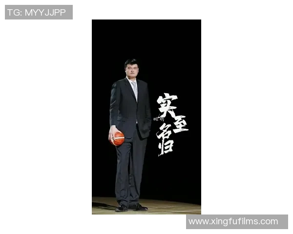 致敬姚明的拼搏精神与不懈努力成就篮球传奇之路 致敬姚明的拼搏精神与不懈努力成就篮球传奇之路